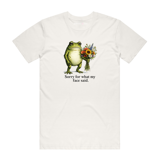 Sorry For What My Face Said - Funny T-Shirt - Natural