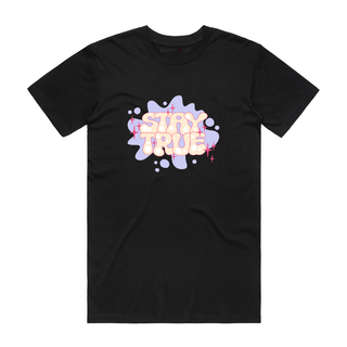 Stay True - Slogan T-Shirt - Black