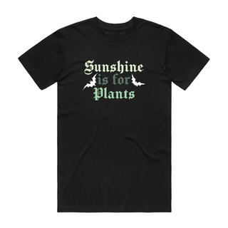 Sunshine Is For Plants - Slogan T-Shirt - Black