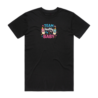 Team Healthy Baby - Gender Reveal T-Shirt - Black