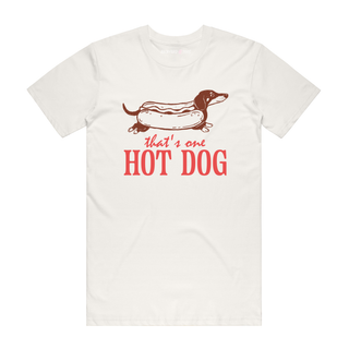 That's One Hot Dog - Funny T-Shirt - Natural