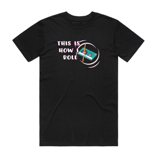 This Is How I Roll (Tape) - Funny T-Shirt - Black