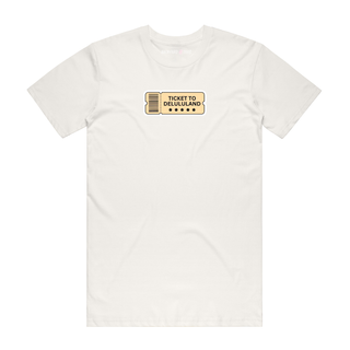 Ticket To Delululand - Funny T-Shirt - Natural