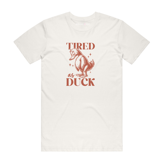 Tired As Duck (Red) - Funny T-Shirt - Natural
