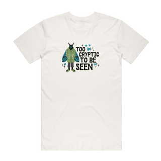 Too Cryptic To Be Seen - Funny T-Shirt - Natural