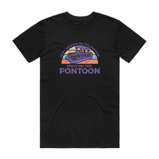 What Happens On The Pontoon - Funny T-Shirt - Black