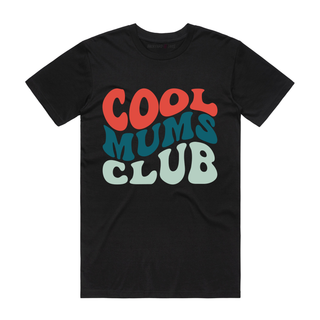 Cool Mums Club – Mum T-Shirt - Black