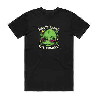 Don't Panic It's Organic - Graphic T-Shirt - Black