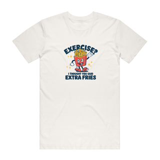 Extra Fries - Funny T-Shirt - Natural