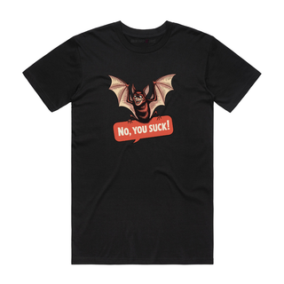 No, You Suck - Halloween T-Shirt - Black