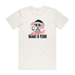 Ho Ho Ho What A Year - Christmas T-Shirt - Natural