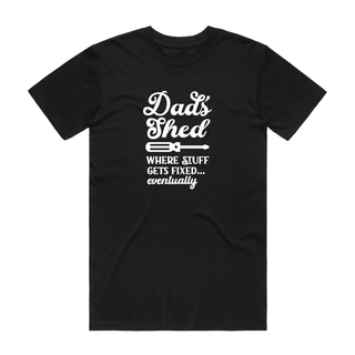 Dad's Shed - Dad T-Shirt - Black