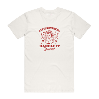 Cupid's On Break - Valentine's Day T-Shirt - Natural