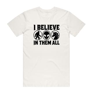 Believe In Them - Funny T-Shirt - Natural