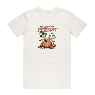 The Horrors Persist - Halloween T-Shirt - Natural