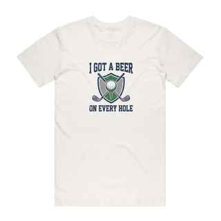 I Got A Beer In Every Hole - Golf T-Shirt - Natural
