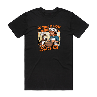 So This Is How U Make Biscuits - Cat T-Shirt - Black