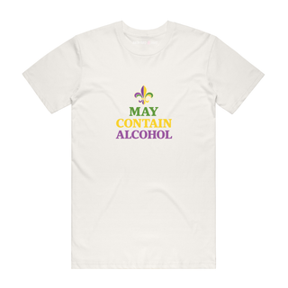 May Contain Alcohol - Mardi Gras T-Shirt - Natural