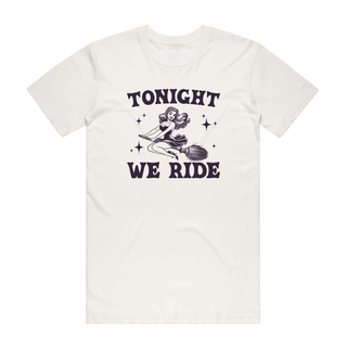 Tonight We Ride (Witch) - Halloween T-Shirt - Natural