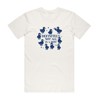 Definitely Not All In A Row - Funny T-Shirt - Natural