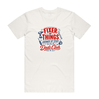 Fixer Of Things - Dad T-Shirt - Natural