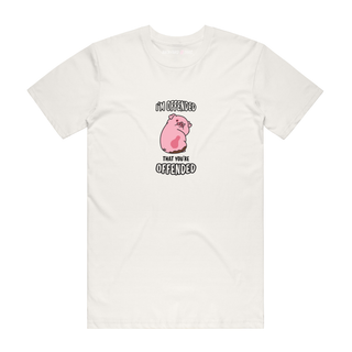 Offended - Funny T-Shirt - Natural