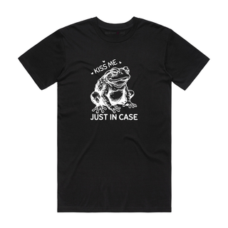 Kiss Me Just In Case - Funny T-Shirt - Black