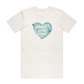 Compulsively Vibing - Slogan T-Shirt - Natural