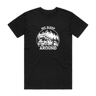 We Sleep Around - Funny T-Shirt - Black