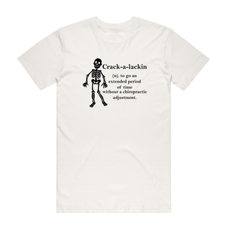 Crackalackin - Funny T-Shirt - Natural