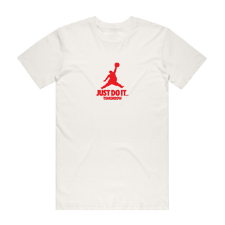 Just Do It Tomorrow - Slogan T-Shirt - Natural