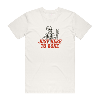 Just Here To Bone - Funny T-Shirt - Natural