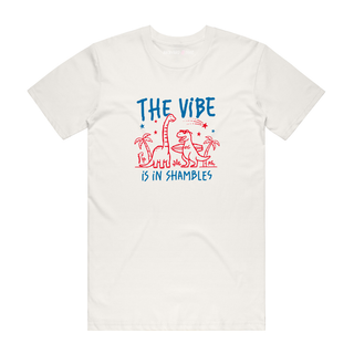 The Vibe Is In Shambles - Funny T-Shirt - Natural
