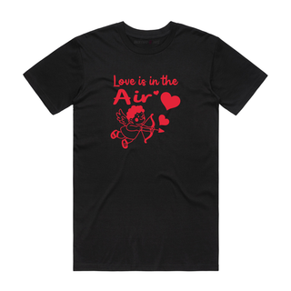 Love Is In The Air - Valentine's Day T-Shirt - Black