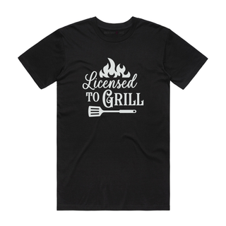 Licence To Grill - Dad T-Shirt - Black