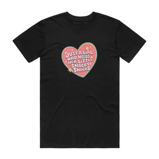 Just A Girl Who Needs Her Little Snacky Snacks (Heart) - Slogan T-Shirt - Black