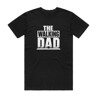 The Walking Dad - Dad T-Shirt - Black