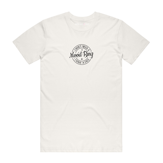 Mood Ring - Slogan T-Shirt - Natural