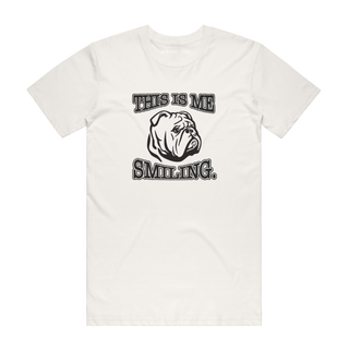 This Is Me Smiling - Funny T-Shirt - Natural
