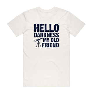 Hello Darkness (Telescope) - Funny T-Shirt - Natural