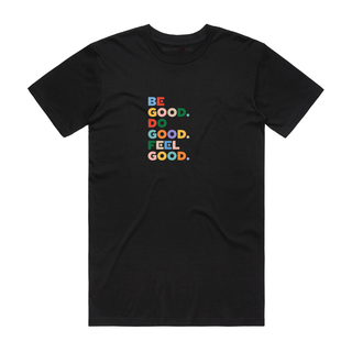 Be Good Do Good - Slogan T-Shirt - Black
