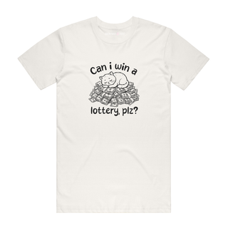 Can i Win A Lottery - Funny T-Shirt - Natural