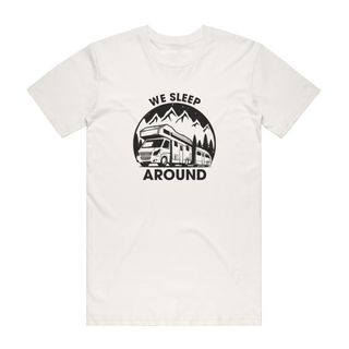 We Sleep Around - Funny T-Shirt - Natural