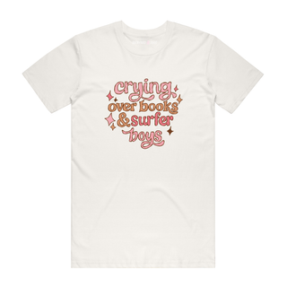 Crying Over Books And Surfer Boys - Slogan T-Shirt - Natural