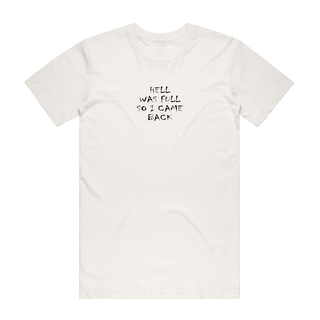 Hell Was Full So I Came Back - Halloween T-Shirt - Natural