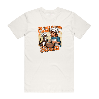 So This Is How U Make Biscuits - Cat T-Shirt - Natural
