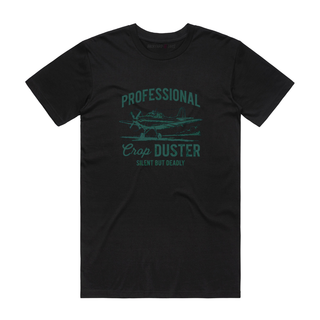 Professional Crop Duster - Funny T-Shirt - Black