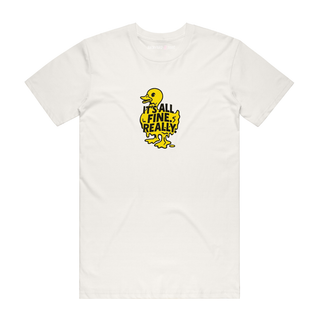 It's All Fine Really (Duck) - Graphic T-Shirt - Natural