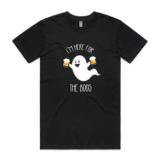 Here for the Boos - Funny Ghost - Halloween Tee